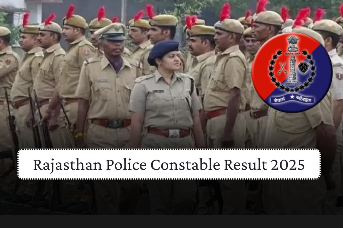 Rajasthan Police Constable Result 2025