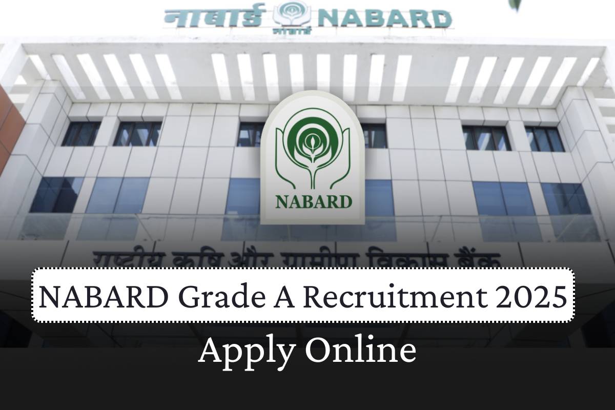 NABARD Grade A Recruitment 2025