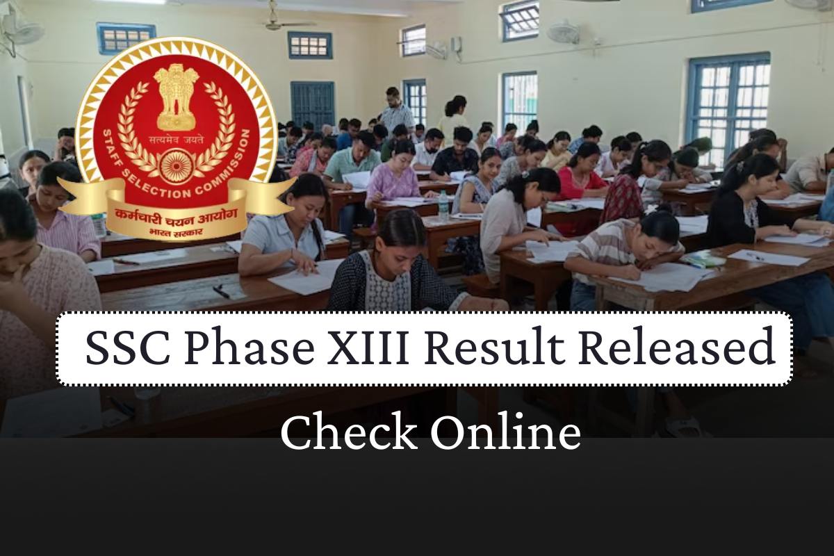 SSC Phase XIII Result Released 2025